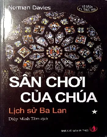 Ảnh bìa của Sách Sân chơi của Chúa - Lịch sử Ba Lan