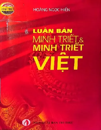 Ảnh bìa của Sách Luận bàn minh triết và minh triết Việt
