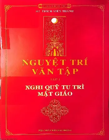 Ảnh bìa của Sách Nguyệt trí văn tập (tập 1) Nghi quỹ tu trì mật giáo