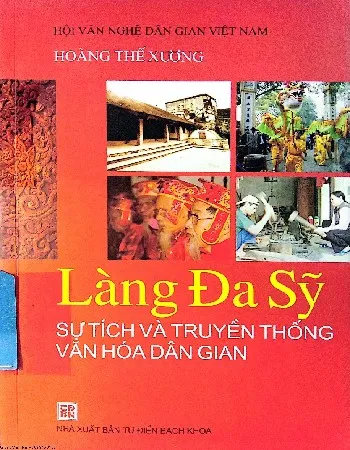 Ảnh bìa của Sách Làng Đa sỹ sự tích và truyền thống văn hóa dân gian