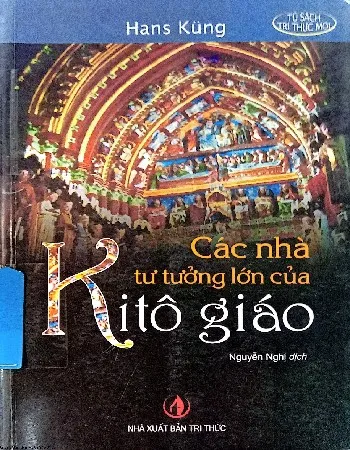 Ảnh bìa của Sách Các nhà tư tưởng lớn của Kito giáo