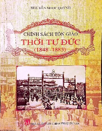 Ảnh bìa của Sách Chính sách tôn giáo thời Tự Đức 1848 - 1883