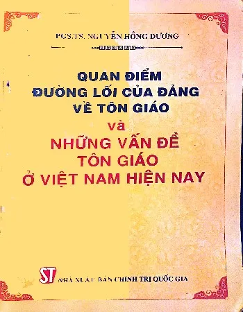 Ảnh bìa của Sách Quan điểm đường lối của Đảng về tôn giáo và những vấn đề tôn giáo ở Việt Nam hiện nay