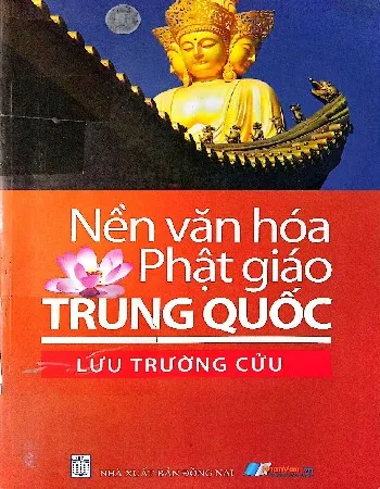 Ảnh bìa của Sách Nền văn hóa Phật giáo Trung Quốc