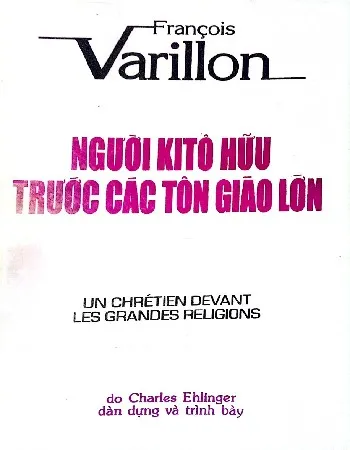 Ảnh bìa của Sách Người Ki tô hữu trước các tôn giáo lớn
