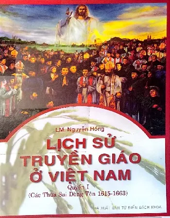 Ảnh bìa của Sách Lịch sử truyền giáo ở Việt Nam quyển I, Các thừa sai dòng Tên