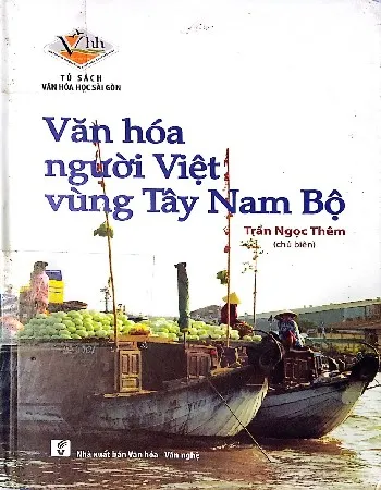 Ảnh bìa của Sách Văn hóa người Việt vùng Tây Nam Bộ