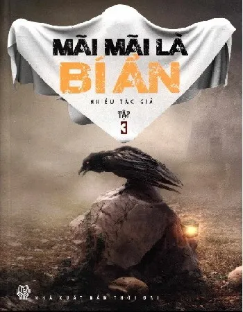 Ảnh bìa của Sách Mãi Mãi Là Bí Ẩn - Tập 3