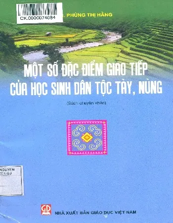 Ảnh bìa của Sách Một số đặc điểm giao tiếp của học sinh dân tộc Tày, Nùng