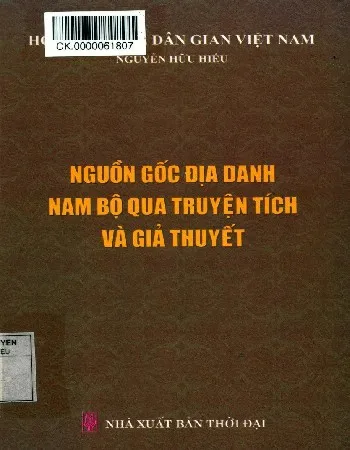 Ảnh bìa của Sách Nguồn gốc địa danh Nam Bộ qua truyện tích và giả thuyết