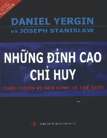 Ảnh bìa của Sách Những đỉnh cao chỉ huy, cuộc chiến vì nền kinh tế giới