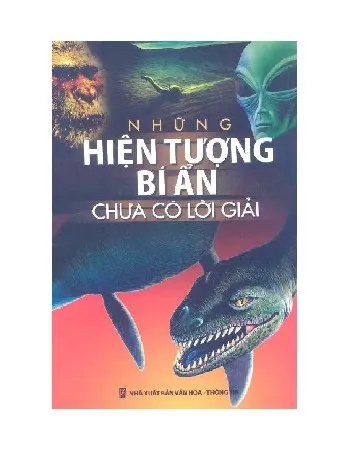 Ảnh bìa của Sách Những hiện tượng bí ẩn chưa có lời giải