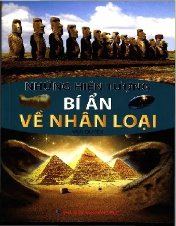 Ảnh bìa của Sách Những hiện tượng bí ẩn về nhân loại