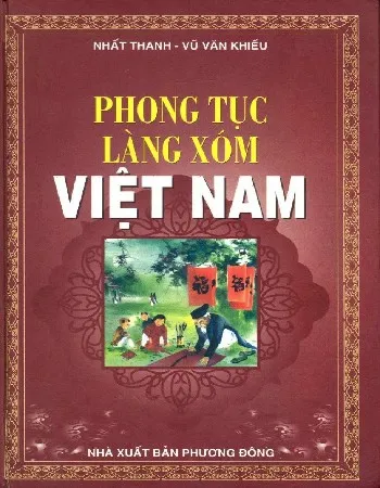 Ảnh bìa của Sách Phong tục làng xóm Việt Nam