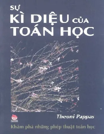 Ảnh bìa của Sách Sự kỳ diệu của toán học