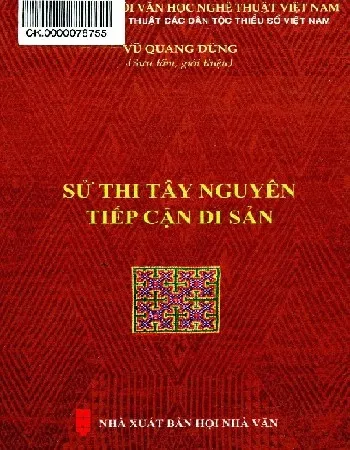 Ảnh bìa của Sách Sử thi Tây Nguyên tiếp cận di sản