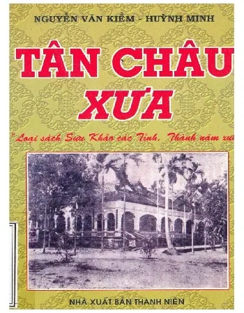 Ảnh bìa của Sách Tân Châu xưa