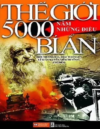 Ảnh bìa của Sách Thế giới 5000 năm những điều bí ẩn