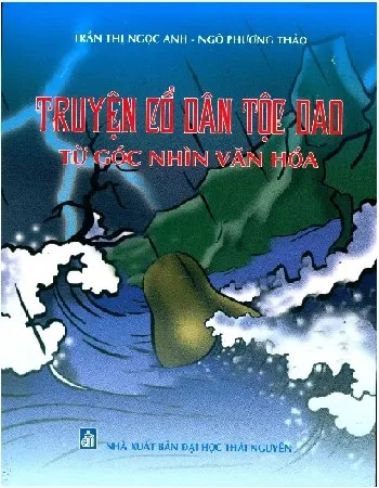 Ảnh bìa của Sách Truyện cổ dân tộc Dao từ góc nhìn văn hóa