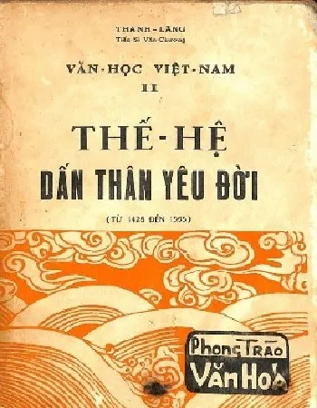 Ảnh bìa của Sách Văn học Việt Nam II - Thế hệ dấn thân yêu đời