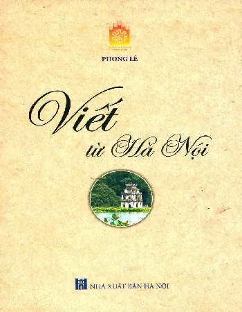 Ảnh bìa của Sách Viết từ Hà Nội