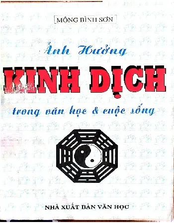 Ảnh bìa của Sách Ảnh hưởng kinh dịch trong văn học và cuộc sống