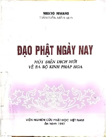 Ảnh bìa của Sách Đạo phật ngày nay một diễn dịch mới về ba bộ kinh pháp hoa