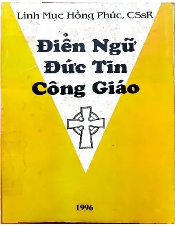Ảnh bìa của Sách Điển ngữ đức tin Công giáo