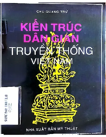 Ảnh bìa của Sách Kiến trúc dân gian truyền thống Việt Nam