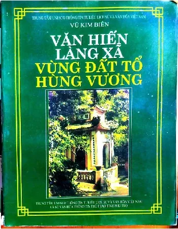 Ảnh bìa của Sách Văn hiến làng xã vùng đất tổ Hùng Vương