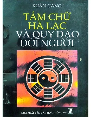 Ảnh bìa của Sách Tám chữ Hà lạc và quỹ đạo đời người