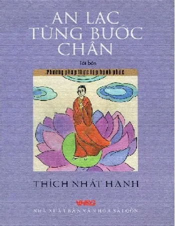 Ảnh bìa của Sách An lạc từng bước chân, phương pháp thực tập hạnh phúc