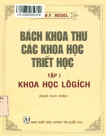 Ảnh bìa của Sách Bách khoa thư các khoa học triết học - tập 1 - Khoa học Lôgích