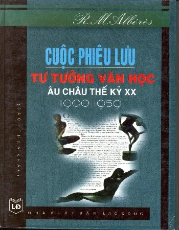 Ảnh bìa của Sách Cuộc phiêu lưu tư tưởng văn học Âu châu thế kỷ XX 1900 - 1959