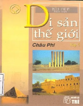 Ảnh bìa của Sách Di sản thế giới - Châu Phi - Tập 5