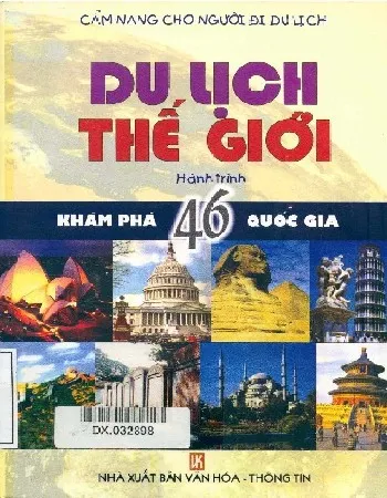 Ảnh bìa của Sách Du lịch thế giới - Hành trình khám phá 46 quốc gia