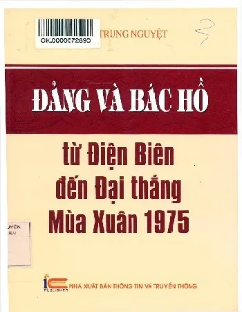 Ảnh bìa của Sách Đảng và bác Hồ từ Điện Biên đến đại thắng mùa xuân 1975