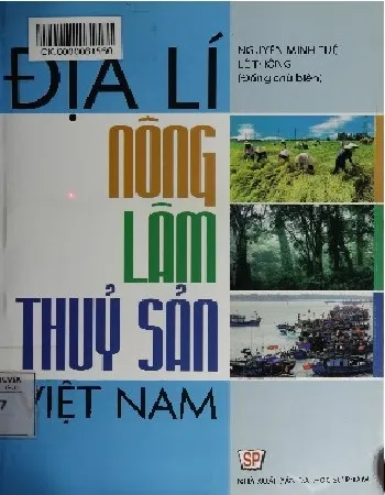 Ảnh bìa của Sách Địa lí nông lâm thủy sản Việt Nam