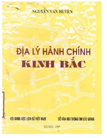 Ảnh bìa của Sách Địa lý hành chính Kinh Bắc