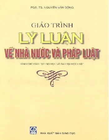 Ảnh bìa của Sách Giáo trình Lý luận về nhà nước và pháp luật (Dùng cho hệ đào tạo đại học và sau đại học luật)