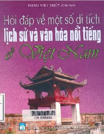 Ảnh bìa của Sách Hỏi đáp về một số di tích lịch sử văn hóa nổi tiếng ở Việt Nam