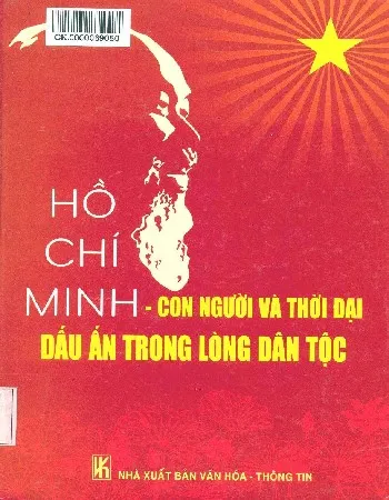 Ảnh bìa của Sách Hồ Chí Minh - con người và thời đại dấu ấn trong lòng dân tộc