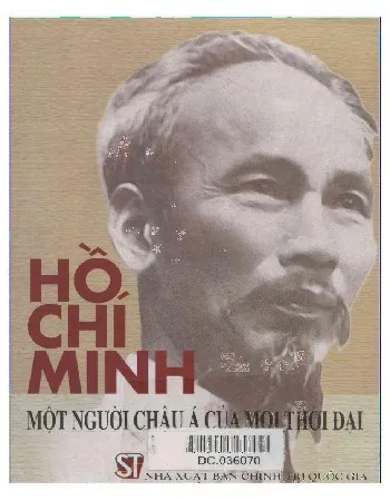 Ảnh bìa của Sách Hồ Chí Minh một Người Châu Á của mọi thời đại