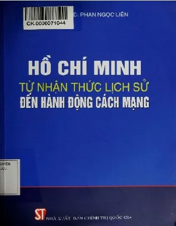 Ảnh bìa của Sách Hồ Chí Minh từ nhận thức lịch sử đến hành động cách mạng