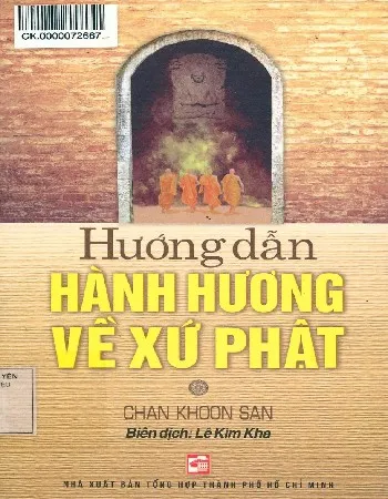 Ảnh bìa của Sách Hướng dẫn hành hương về xứ phật