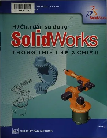 Ảnh bìa của Sách Hướng dẫn sử dụng SolidWorks trong thiết kế 3 chiều
