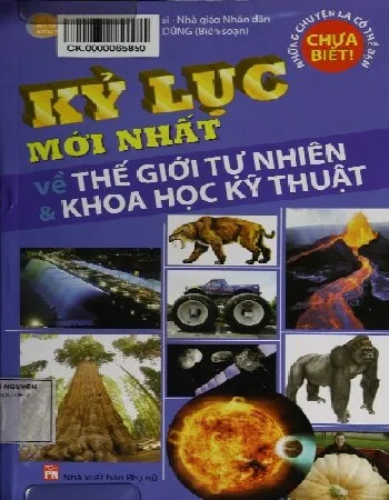 Ảnh bìa của Sách Kỷ lục mới nhất về thế giới tự nhiên và khoa học xã hội
