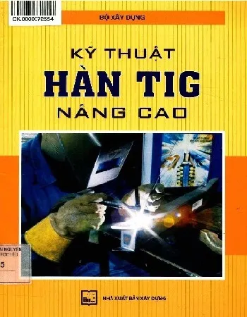 Ảnh bìa của Sách Kỹ thuật hàn TIG nâng cao
