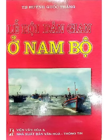 Ảnh bìa của Lễ hội dân gian ở Nam Bộ