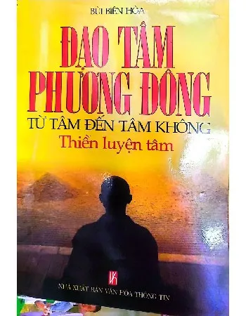Ảnh bìa của Đạo tâm phương Đông từ tâm đến tâm không thiền luyện tâm